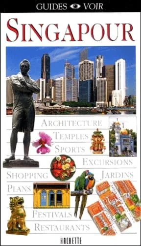 Guide Voir : Singapour