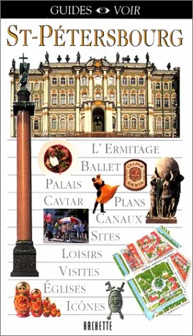 Guide Voir : Saint-P�tersbourg