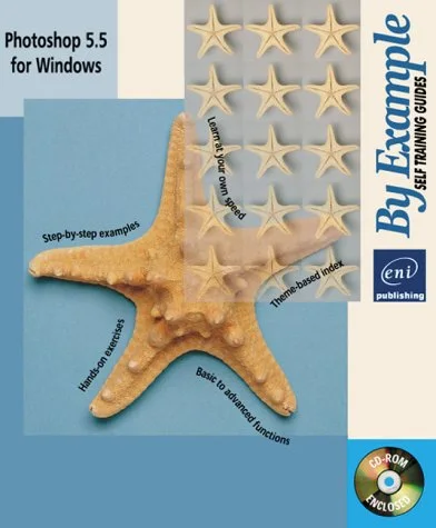 By Example, Photoshop 5.5 for Windows