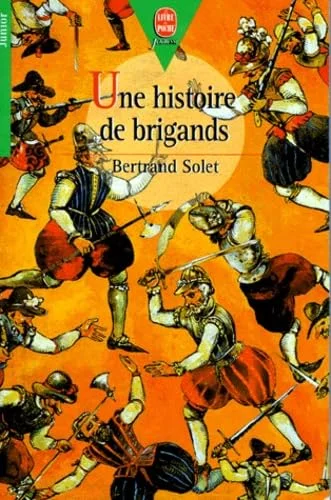 Une histoire de brigands