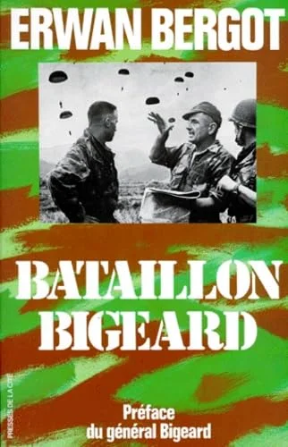 Le bataillon bigeard