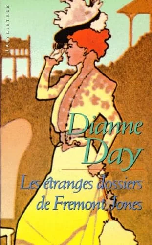 Les �tranges dossiers de Fremont Jones