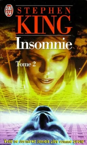 Insomnie, tome 2. Vous ne dormirez jamais plus comme avant