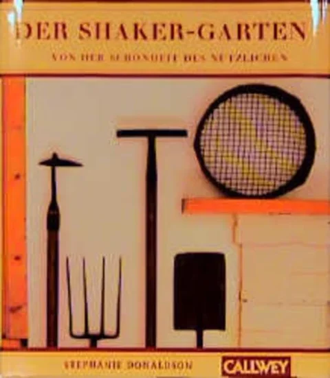 Der Shaker-Garten.