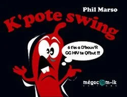 K'Pote Swing - Capote Swing