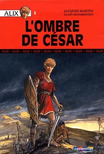 Alix, tome 3 : L'Ombre de César