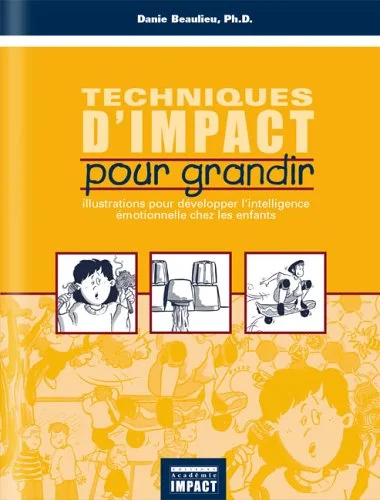 Techniques d Impact pour Grandir Enfants
