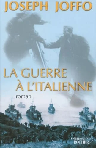 La Guerre � l'italienne