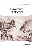 Maîtres et le Sentier