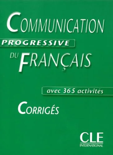 Communication progressive du français : Corrigés