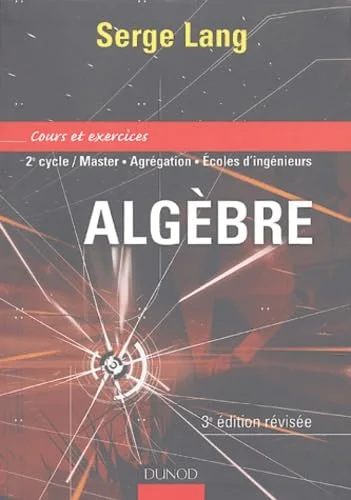 Algèbre : Cours et exercices