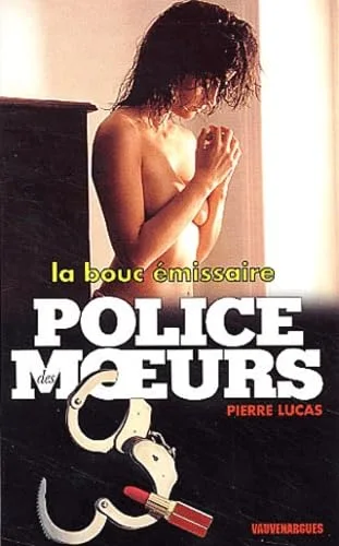 Police des moeurs n� 144 : La Bouc �missaire