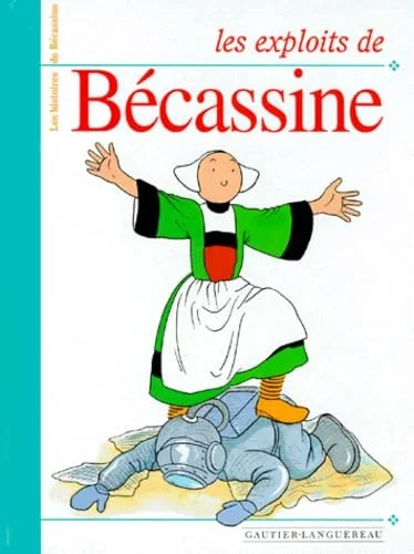 Les exploits de Bécassine
