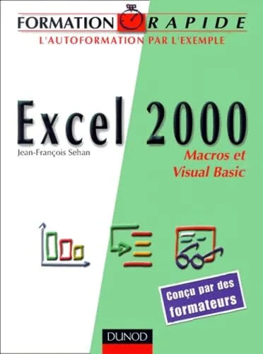 Formation rapide Excel 2000 : Macros et Visual Basic
