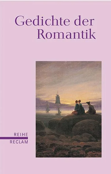 Gedichte der Romantik.