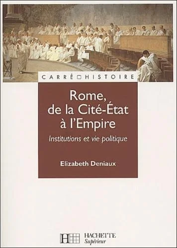 Rome, de la Cité-Etat à l'Empire
