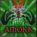 Amokk (4 versions, 1998, plus 666 megamix)