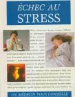 Echec au stress