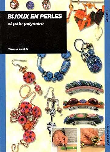 Bijoux en perles : Et pâte polymère
