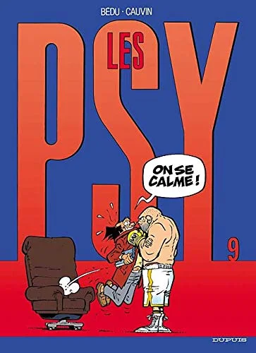 Les Psy, tome 9 : On se calme !