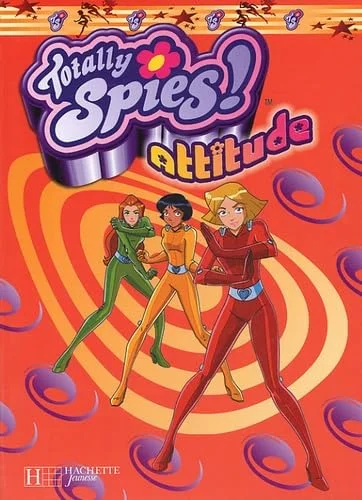Totally Spies! attitude