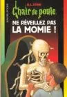 Ne reveillez pas la momie n.59 nlle édition