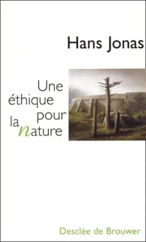 Une éthique pour la nature