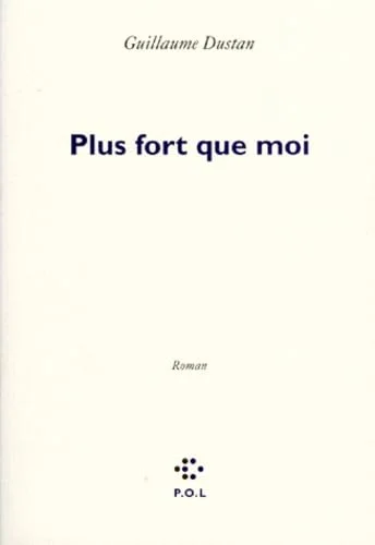Plus fort que moi