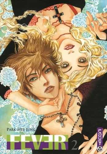 Fever, Tome 2 :