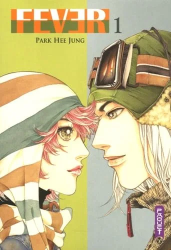 Fever, Tome 1 :