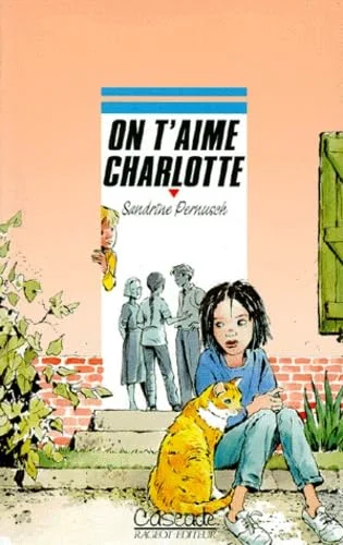 On t'aime Charlotte