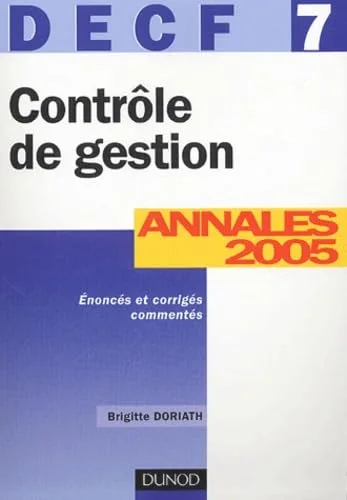 Contrôle de gestion DECF 7 : Annales 2005