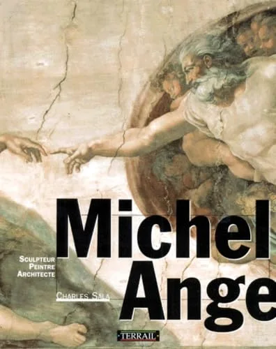 Michel-Ange : Sculpteur, peintre, architecte