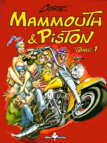 Mammouth & Piston. 1