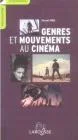 Genres et mouvements au cinéma