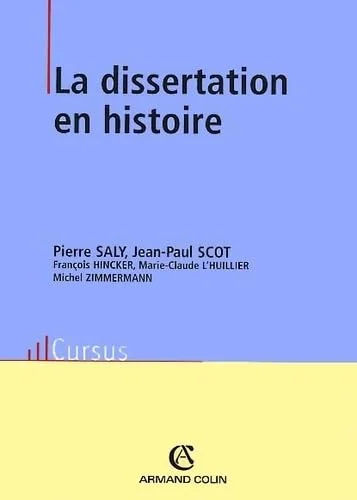 La dissertation en histoire. 3ème édition