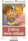 J'eleve mon enfant