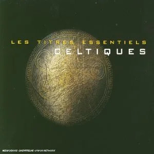 Les Titres essentiels : Celtiques