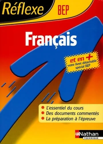 Reflexe : Français - BEP