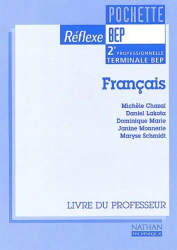 Fran�ais, seconde pro, BEP (pochette r�flexe), professeur, 2000