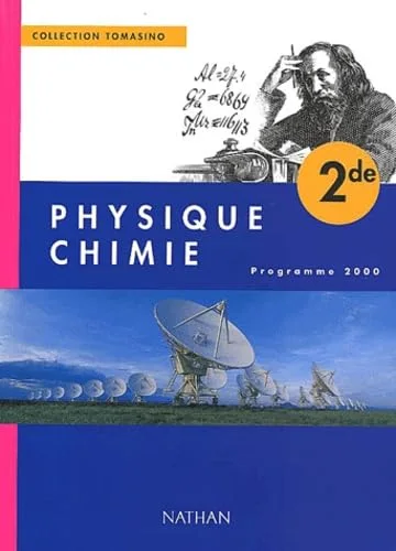 Physique-chimie, seconde, élève, édition 2000