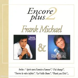Coffert 2 CD : Encore plus 2 Frank Michael