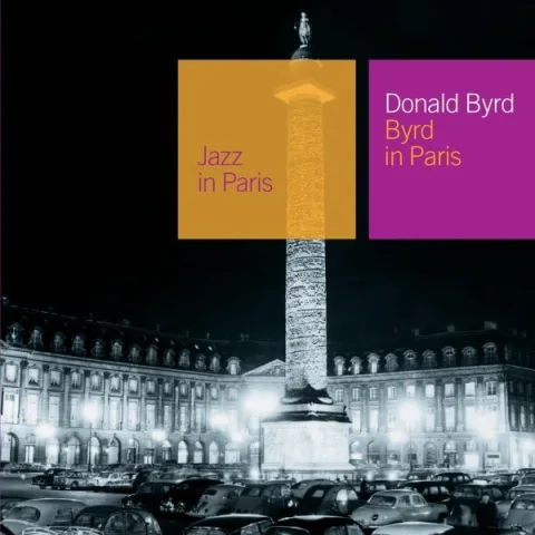 Byrd In Paris (Collection Jazz In Paris) - Digipack