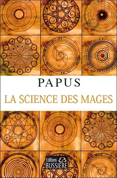 La science des mages et ses applications th�oriques et pratiques