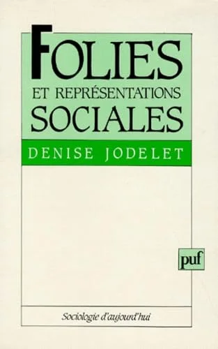 Folies et représentations sociales
