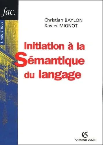 Initiation � la s�mantique du langage