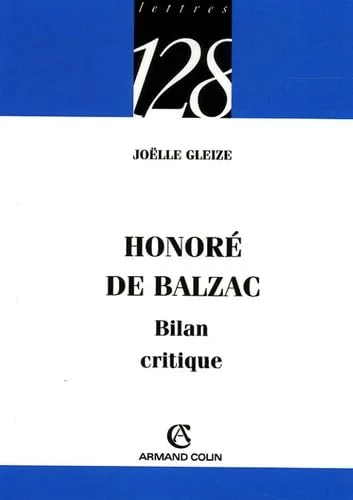 Honor� de Balzac : Bilan critique