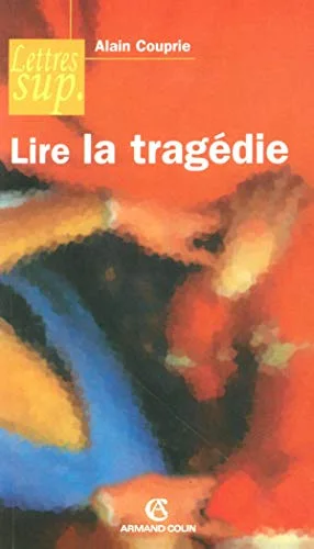 Lire la trag�die
