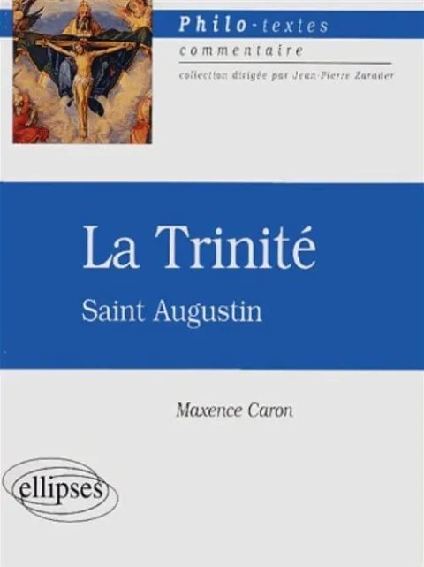 La Trinité : Saint Augustin