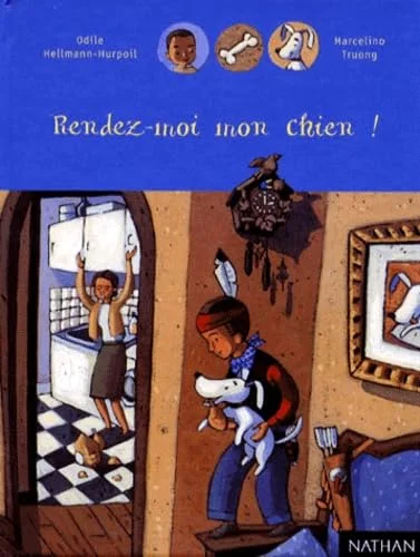 Rendez-moi mon chien !
